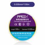 PPD High Toughness Nano Special Diamond Wire for Phone LCD / OLED Screen Cutting Separation
