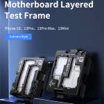 Mega-Idea iSocket 4-in-1 Mainboard Layered Test Frame for iPhone 13 / 13 Mini / 13 Pro / 13Pro Max