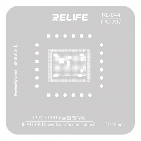 Relife RL-044 0.12mm Lower Layer BGA Reballing Stencil for iPhone 15P / 15PM Apple A17 CPU