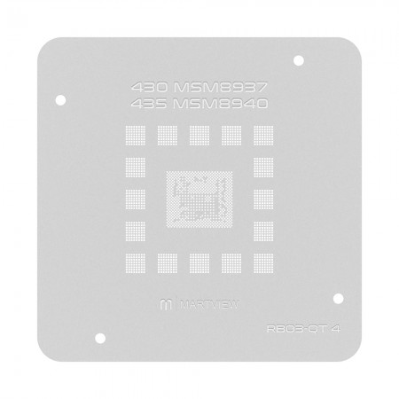 Martview RB03-QT4 CPU BGA Reballing Stencil for Qualcomm Snapdragon 430 MSM8937 / 435 MSM8940